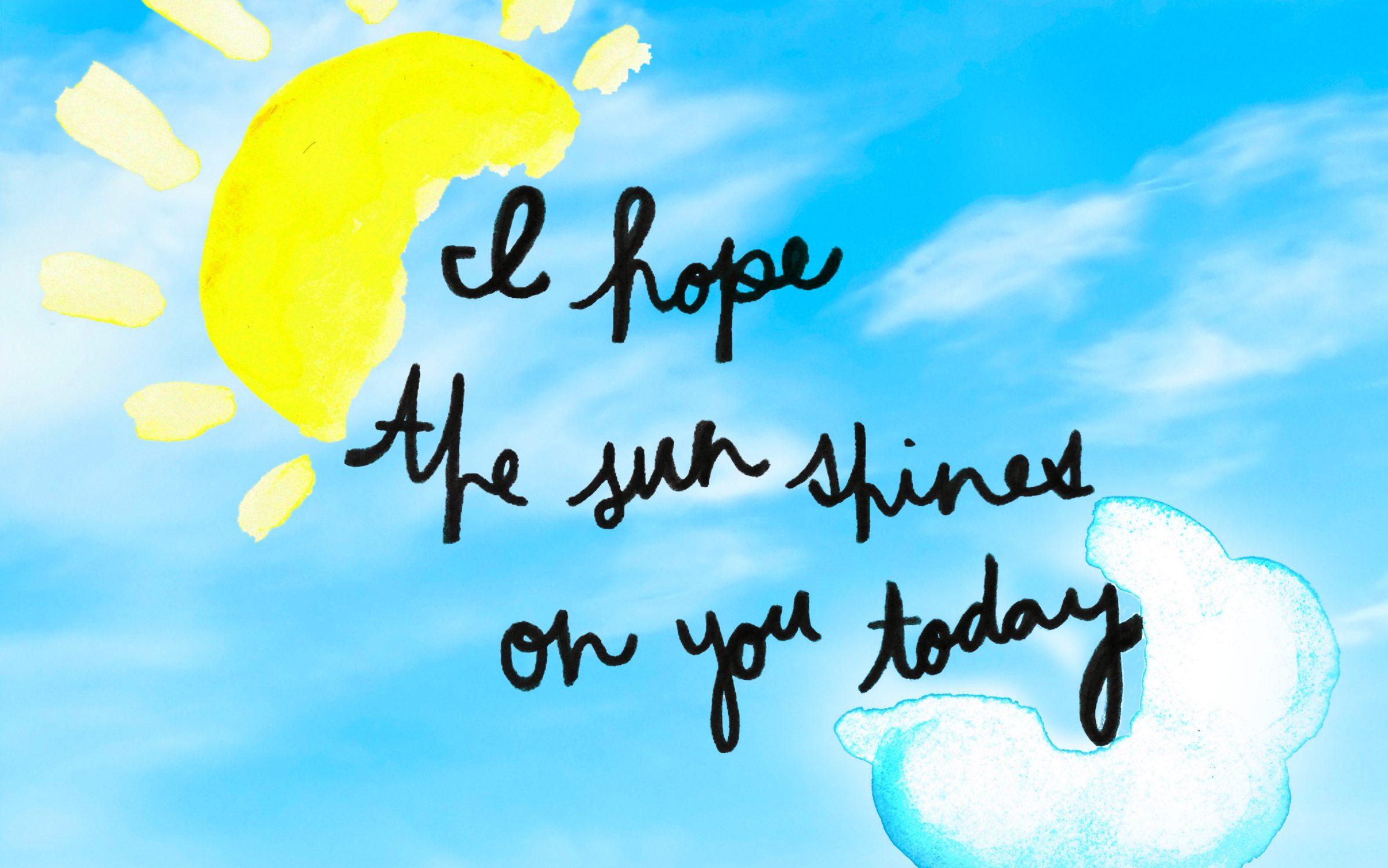 Artwork inspired by St. Jude patient Madison with a blue sky and sun that reads "I hope the sun shines on you today"